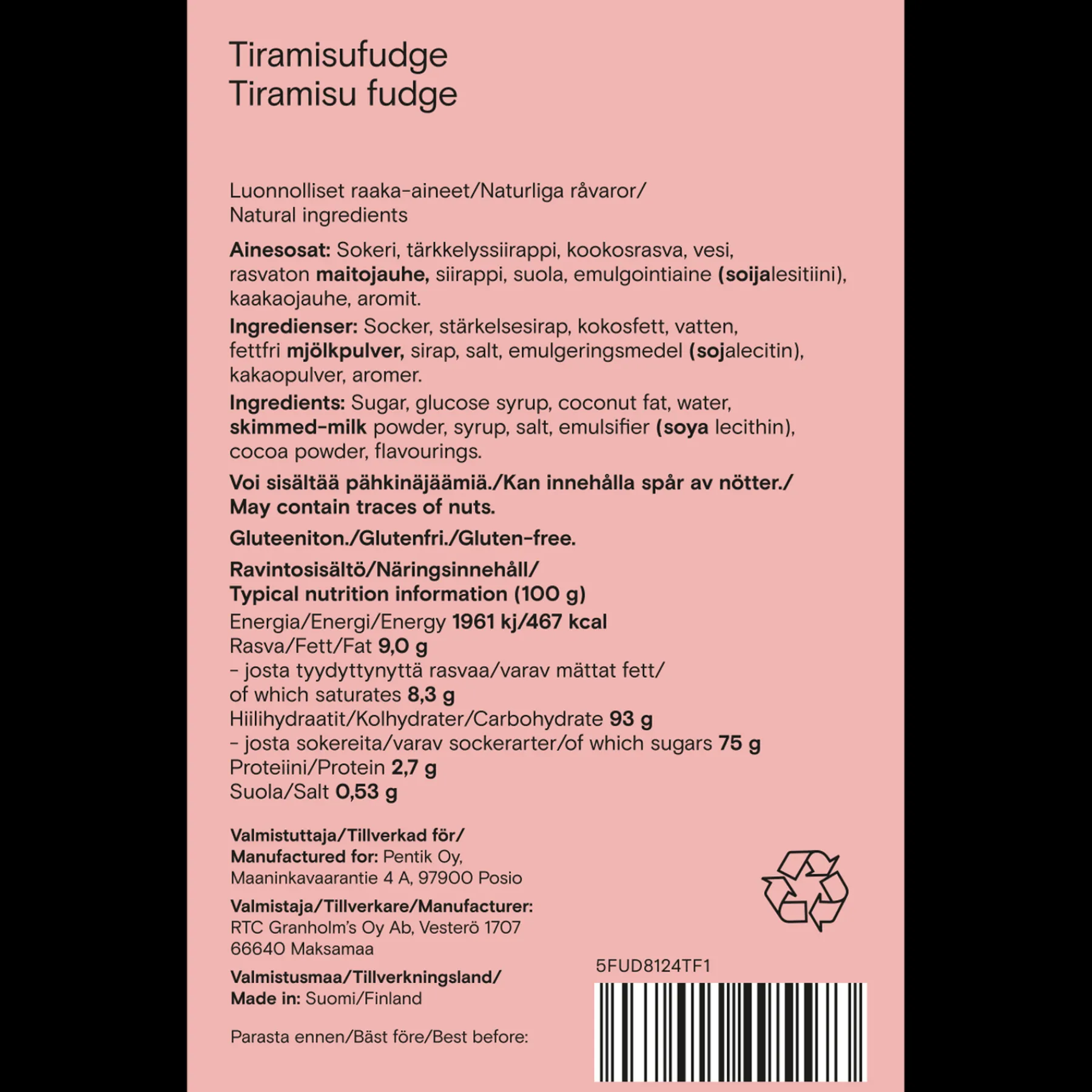 Pentik Herkut^Tiramisufudge Määrittelemätönväri